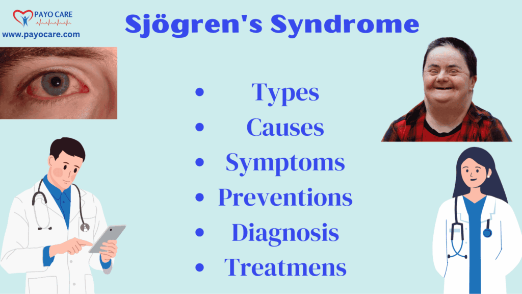 Sjögren's Syndrome: Causes, Symptoms